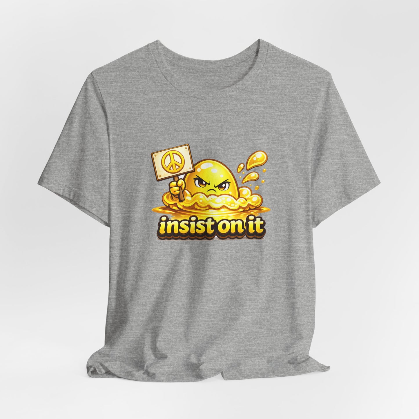 Insist On It – Peace Sign Statement Graphic T-Shirt