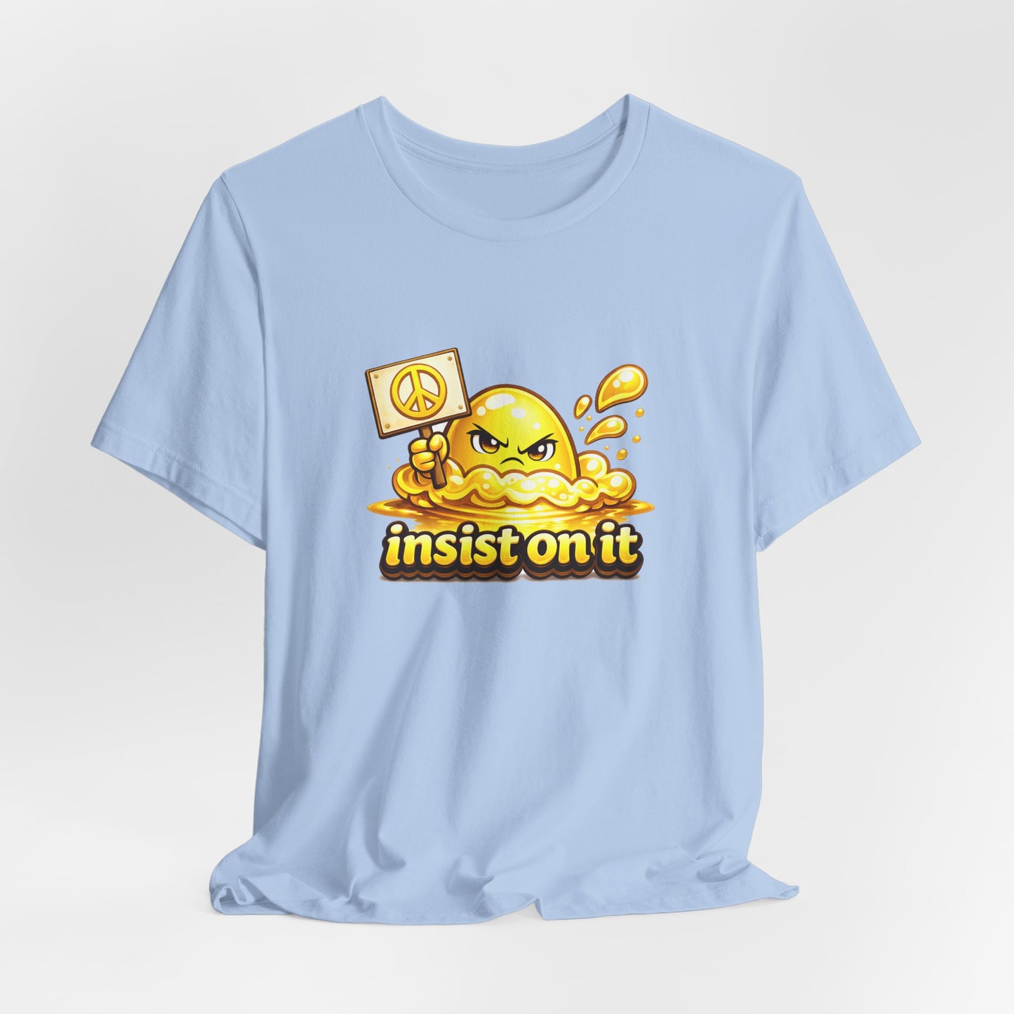 Insist On It – Peace Sign Statement Graphic T-Shirt